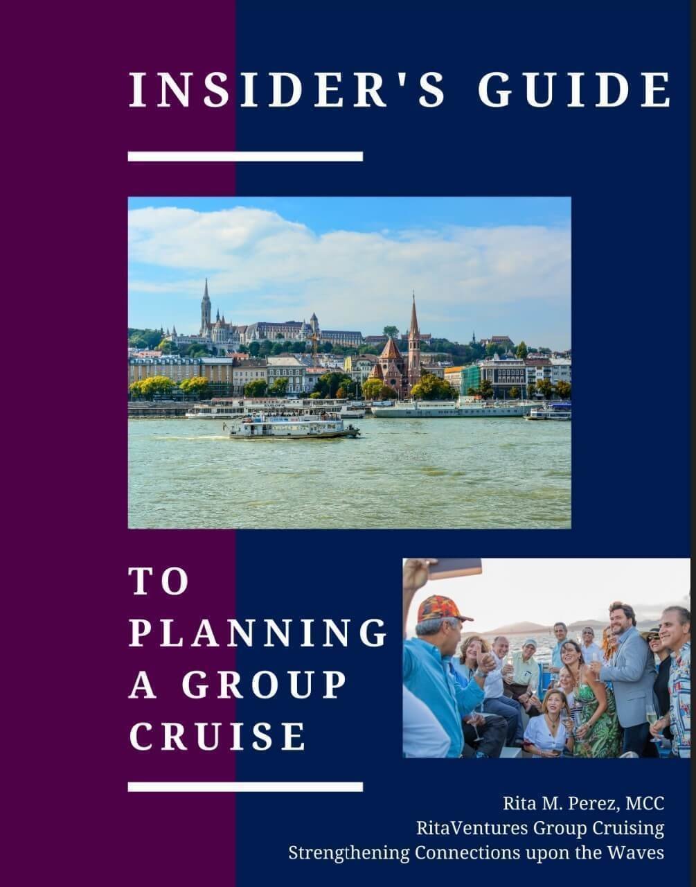 Rita's lead magnet: Insider's Guide to Booking a Group Cruise