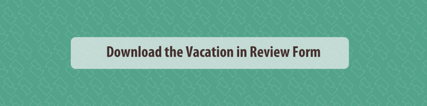 Vacation in Review Form