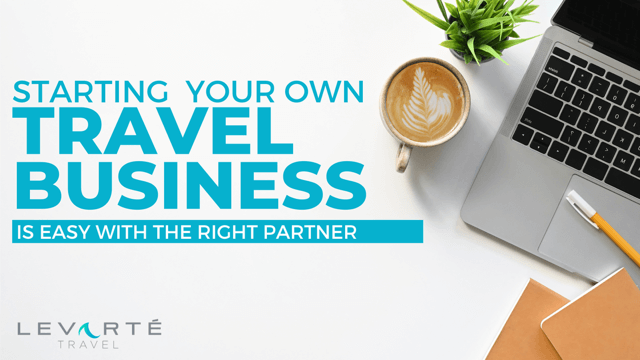 Levarte Starting a Travel Business