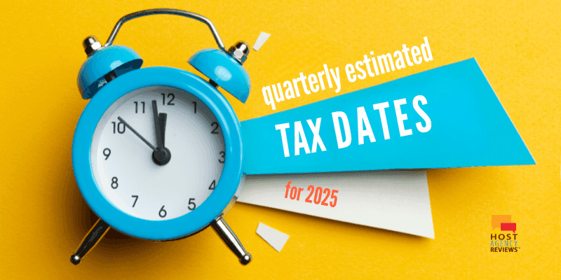 A bright turquoise alarm clock showing 11:55 sits against a vivid yellow background. Above the clock, white text on a blue ribbon banner reads 'quarterly estimated TAX DATES for 2025'. A small 'HOST REVIEWS' logo appears in the bottom right corner. The composition suggests urgency and importance for tax deadlines.